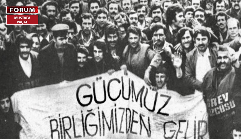 15-16 Haziran 1970-50 yıl önce ne olmuştu? Ve sendikalar…