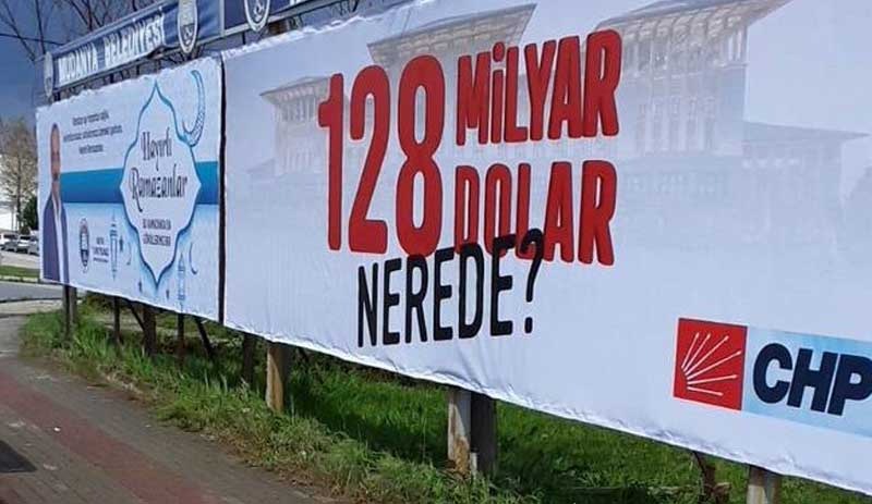CHP yöneticisi '128 milyar dolar nerede?' afişi için 'Cumhurbaşkanına hakaret' suçlamasıyla ifade verdi