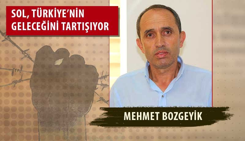KESK Eş Başkanı Mehmet Bozgeyik: AKP+MHP bloğuna karşı demokrasi ittifakı oluşturmalıyız