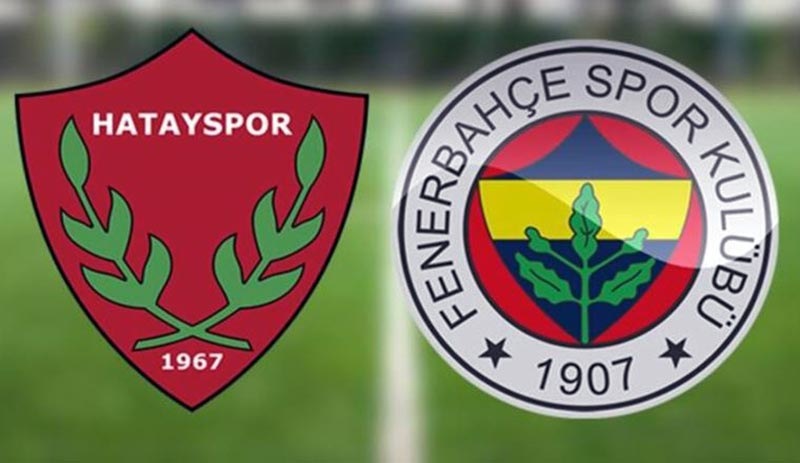 Hatayspor-Fenerbahçe maçı öncesi son bilgiler