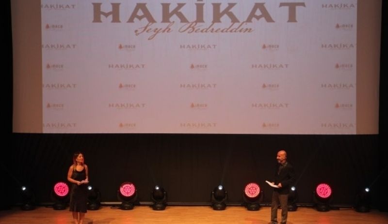 'Hakikat: Şeyh Bedreddin' filminin galası yapıldı