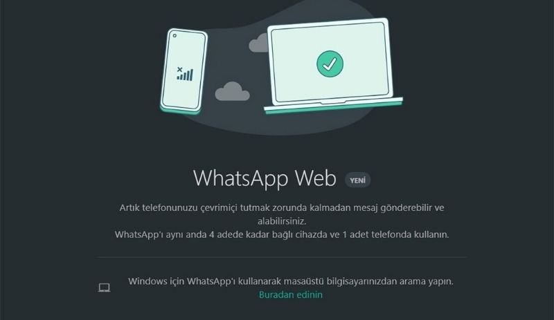 WhatsApp Web'ten telefon kapalıyken bile mesajlaşmaya izin veren yeni özellik