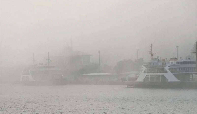 İstanbul'da yoğun sis: İDO, BUDO ve Sabiha Gökçen'de seferler iptal edildi