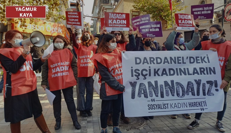 'Bu düzende kadınlar olarak iki kere sömürülüyor, aşağılanıyoruz'