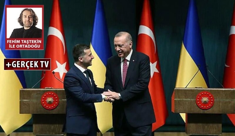 Fehim Taştekin: Erdoğan Ukrayna’da giderek sıkışacak