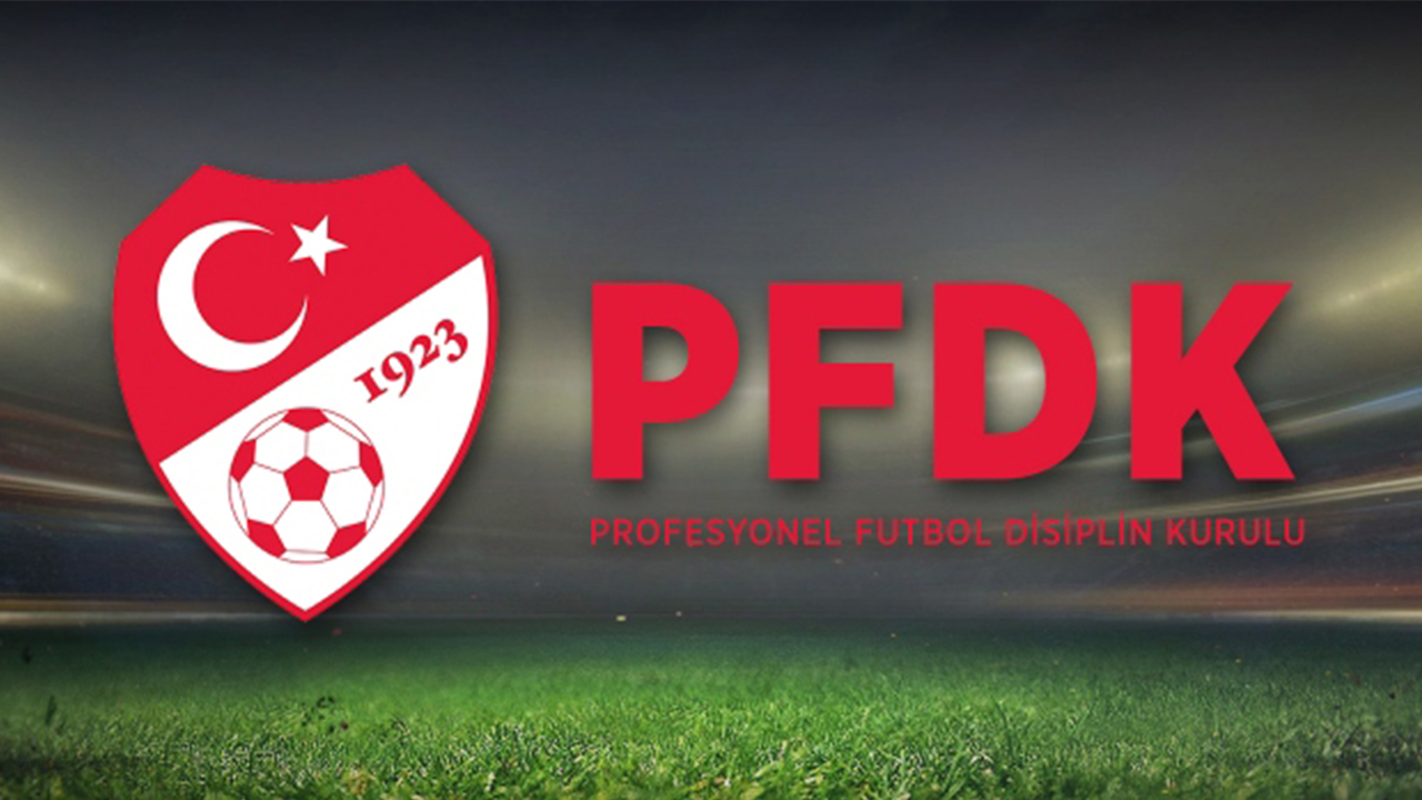 8 Süper Lig ekibi PFDK'ya sevk edildi