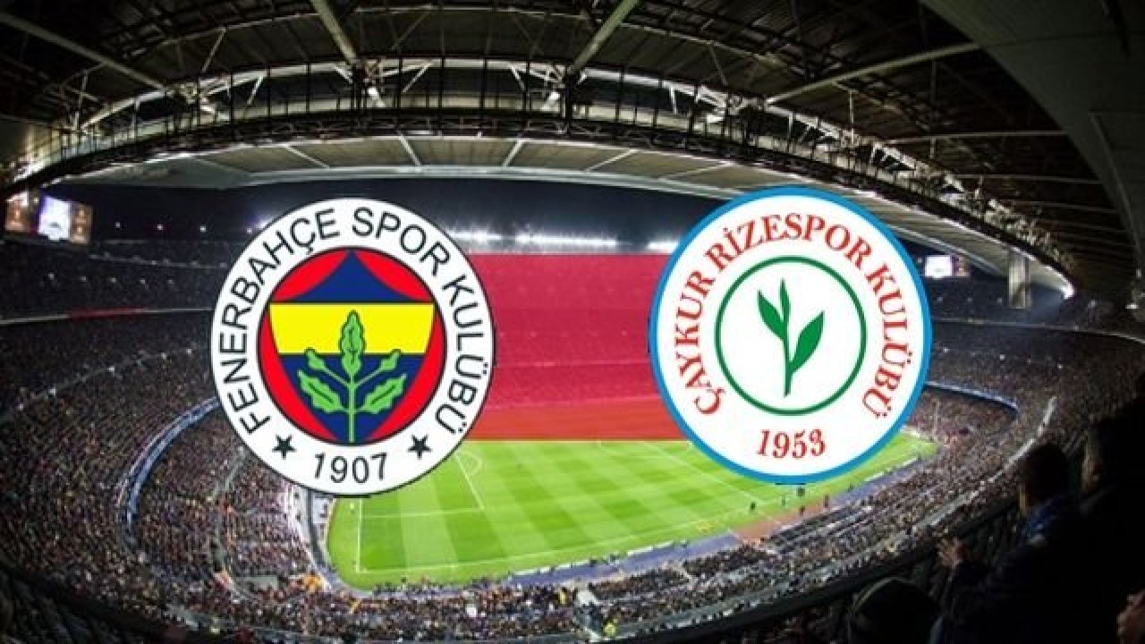 Fenerbahçe, kupada Rizespor'u konuk edecek