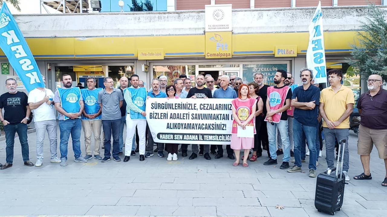 Adana'da sendikacıya sürgün protestosu: 'Ayrımcılık ve baskı sürgünlerle ayyuka çıkmıştır'
