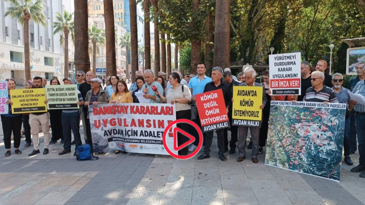 Avdan Platformu: Maden şirketiyle ilgili Danıştayın yürütmeyi durdurma kararı uygulansın