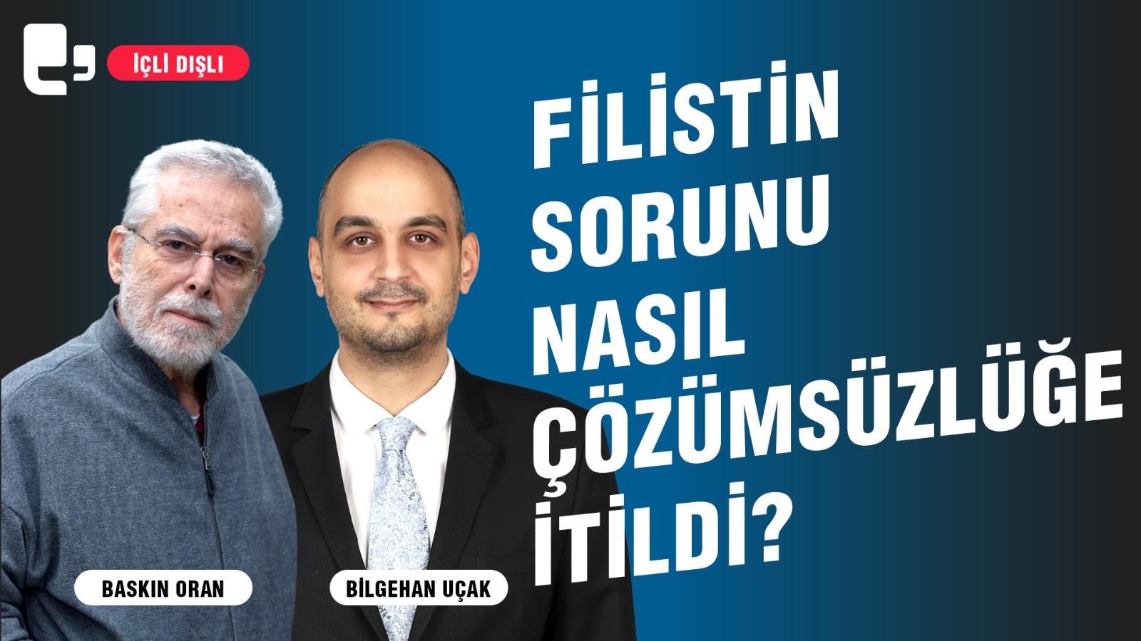 FİLİSTİN SORUNU NASIL ÇÖZÜMSÜZLÜĞE İTİLDİ?