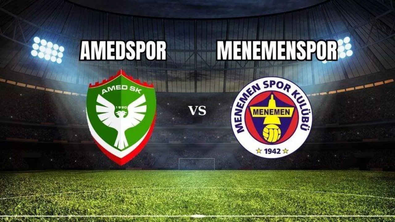 Amedspor- Menemenspor maçı başladı