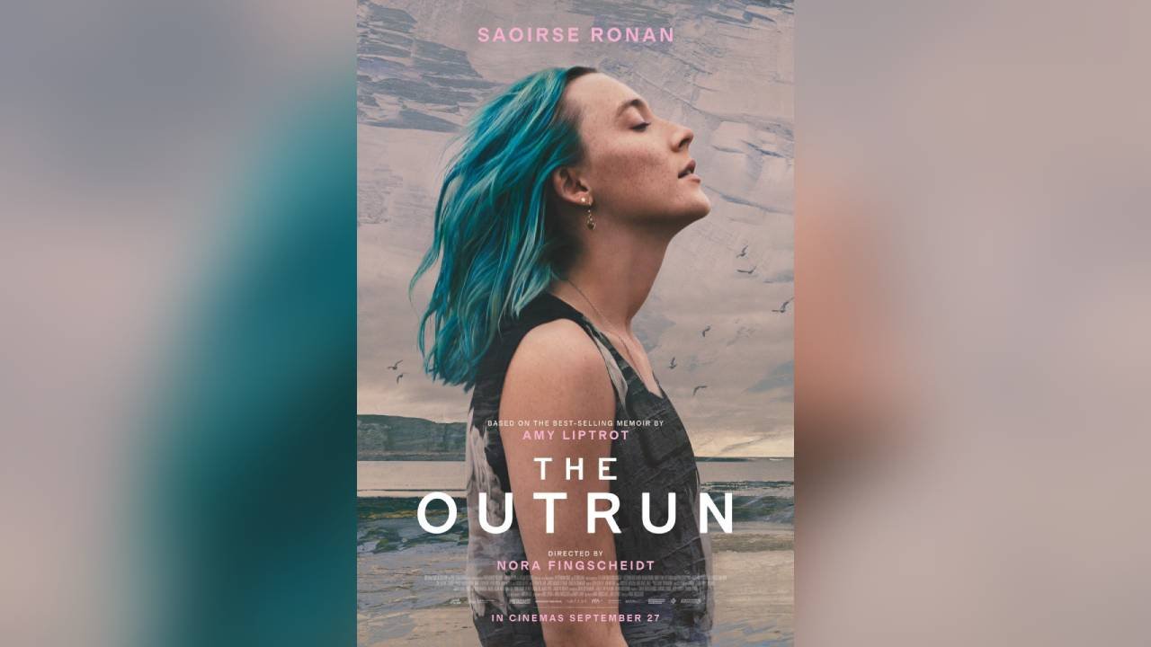 Saoirse Ronan'lı 'The Outrun'ın afişi yayınlandı