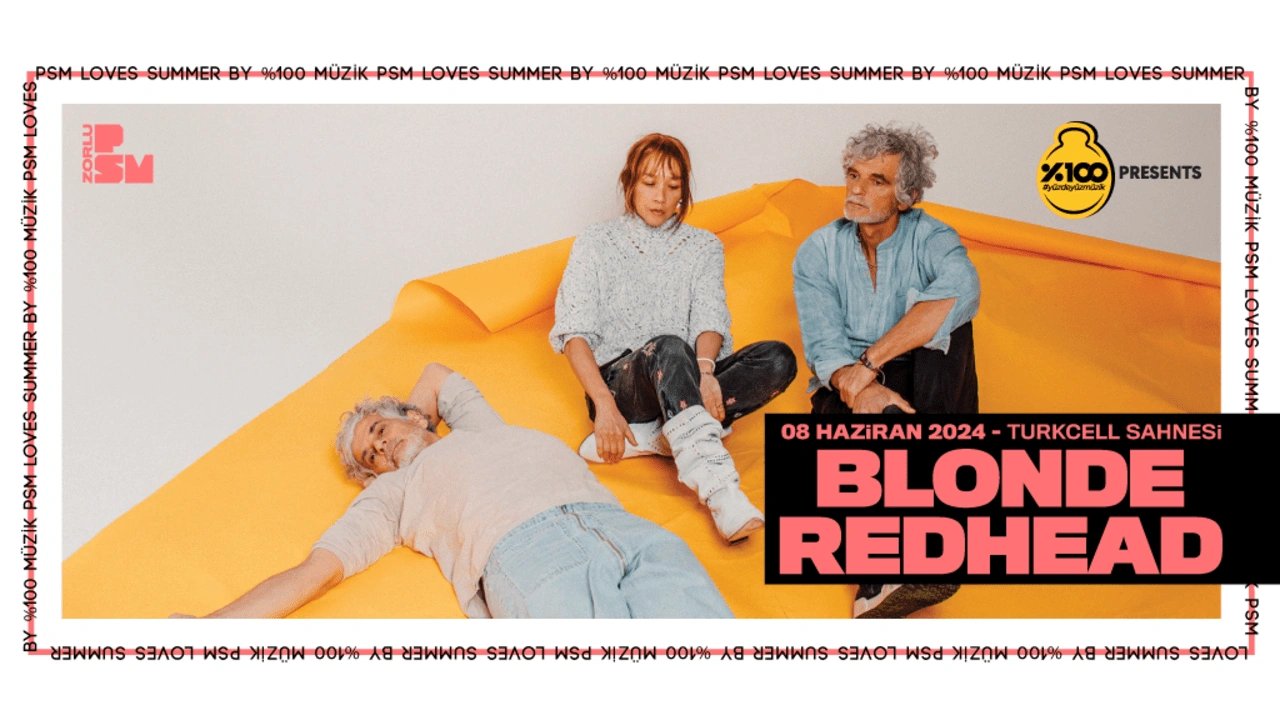 Blonde Redhead'den Zorlu PSM'de 30'uncu yıl konseri