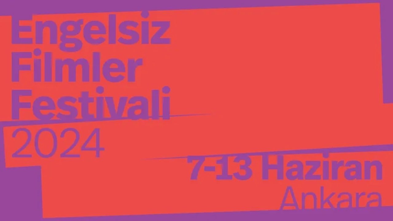 12. Engelsiz Filmler Festivali yarın başlıyor