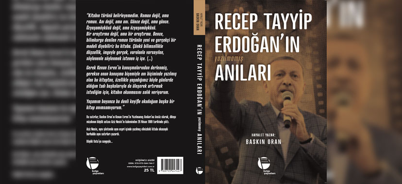 ‘Recep Tayyip Erdoğan’ın yazılmamış anıları’