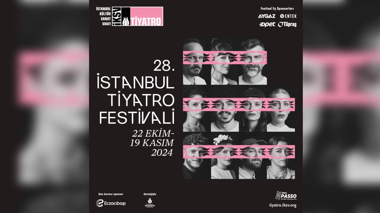 28. İstanbul Tiyatro Festivali başladı