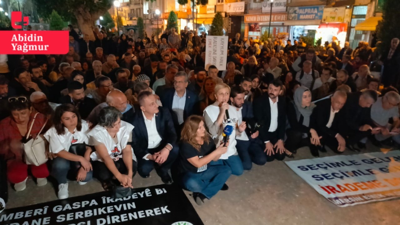 Mersin'de kayyım protestosu: 'Kayyım diktatörlüktür, biz demokrasi istiyoruz'