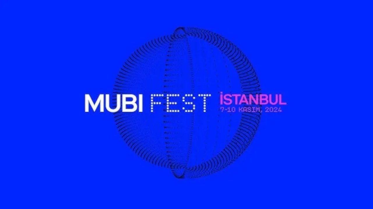 MUBI Fest'e kaymakamlık engeli: Açılış filmi yasaklandı, festival iptal edildi