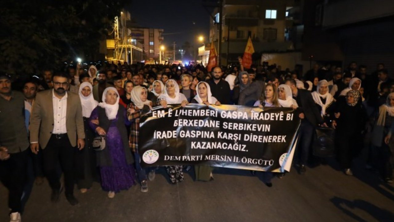 Mersin’de kayyım protestosu: Boyun eğmeyeceğiz