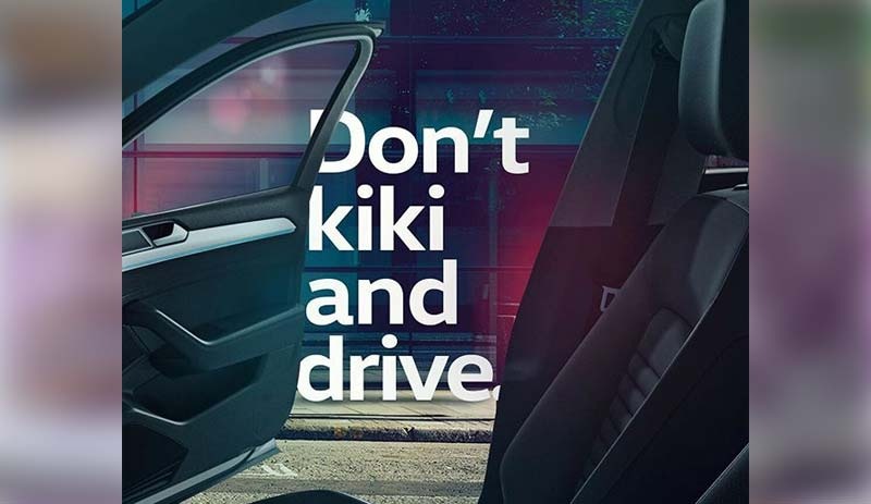 'Don’t Kiki and Drive!'