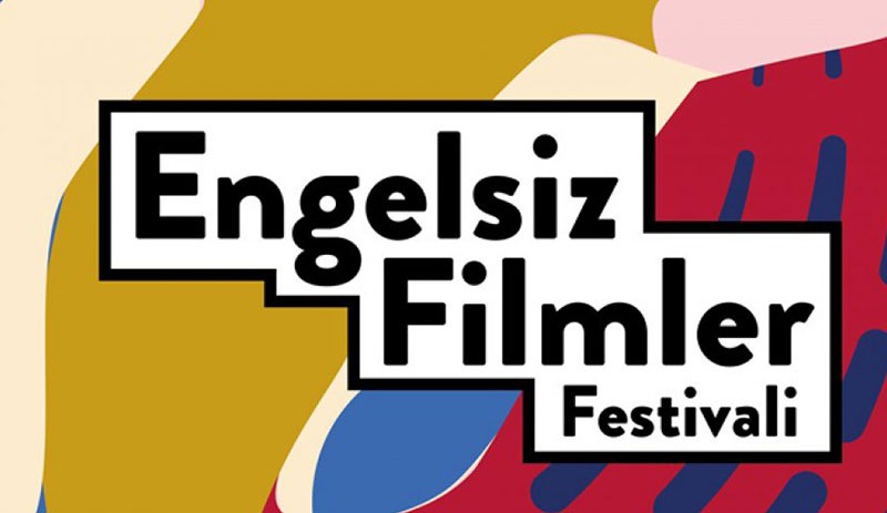 Engelsiz Filmler Festivali Ankara’da perdelerini açıyor