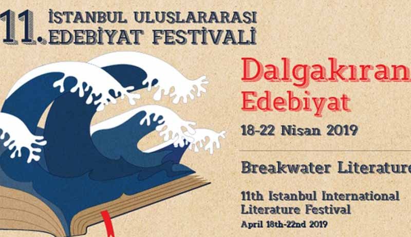 11. İstanbul Uluslararası Edebiyat Festivali başladı