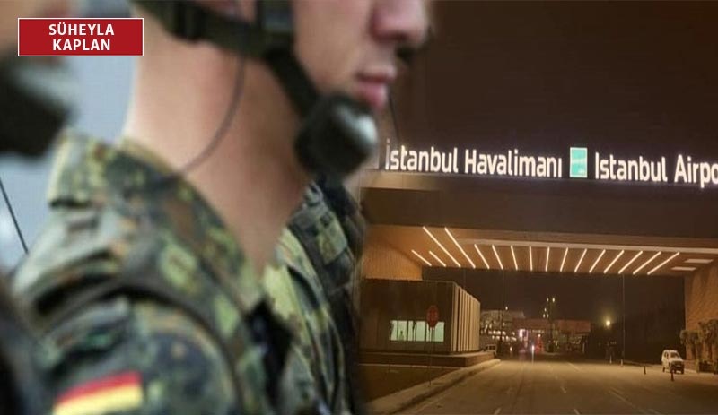 Bir Alman askeri İstanbul Havalimanı'nda gözaltına alındı