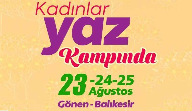 Kadınlar yaz kampında buluşuyor