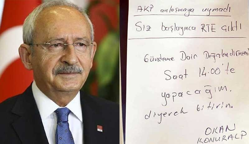 Okan Konuralp, Kılıçdaroğlu'nu notla uyardı: AKP anlaşmaya uymadı