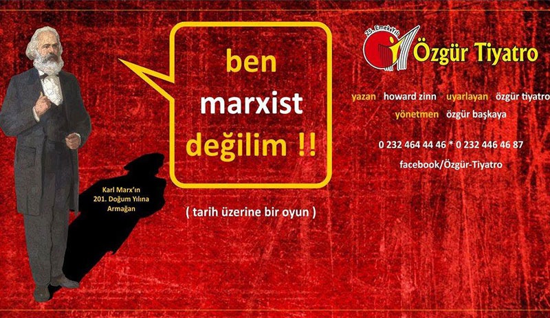 Karl Marx İzmir'den seslendi: Savaşa hayır!