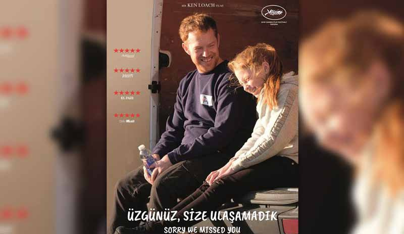 Kapitalizmin garabetini anlatan film: Üzgünüz Size Ulaşamadık