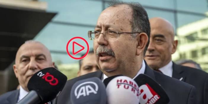 YSK Başkanı Ahmet Yener: Dört partinin altı itirazı kabul edildi, dört yerde seçim yenilenecek