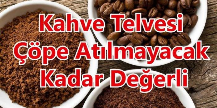 Kahve telvesi çöp değildir. Kahve telvesini değerlendirmenizi sağlayacak 5 öneri