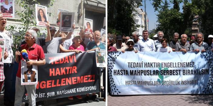 İstanbul ve Ankara'da hasta mahpuslar için çağrı: 'Derhal tahliye edin'