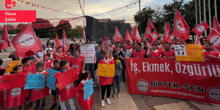 Akcanlar işçileri aileleriyle birlikte eylem yaptı: 'Kanser hastası kızımı tedavi ettiremiyorum'