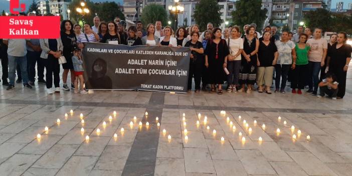 Narin için Tokat'ta eylem: 'Çocukları katleden karanlığa dur de'