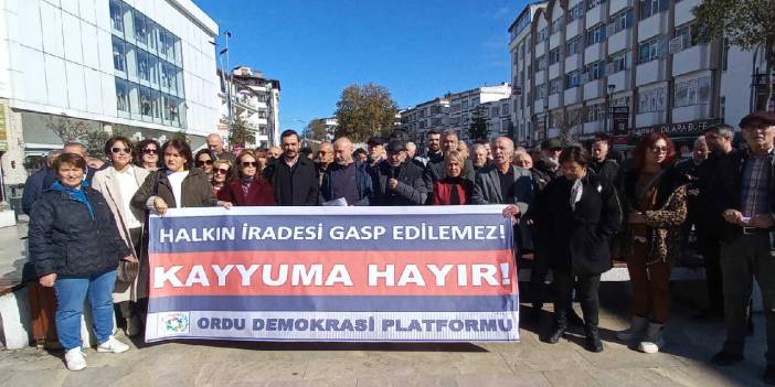 Ordu Demokrasi Platformu'ndan 'kayyım' protestosu: Halk iradesine vurulan bu darbeden derhal vazgeçilmeli